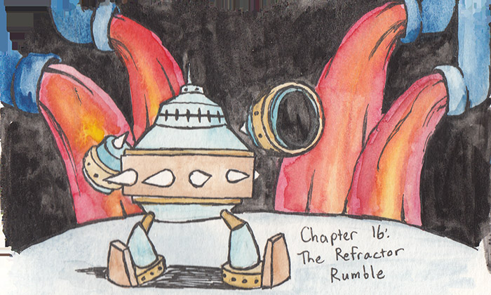 Chapter 16: The Refractor Rumble. Chapter image depicts a hefty blue boss Reaverbot standing in front of some pipes spewing lava into the Auxiliary Tower.