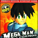 Mega Man Legends Prima's Official Strategy Guide Mega Man Legends Prima's Official Strategy Guide